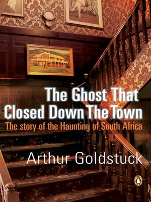 cover image of The Ghost That Closed Down the Town